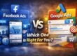 Google Ads vs Facebook Ads: Which One Fits Your Business?